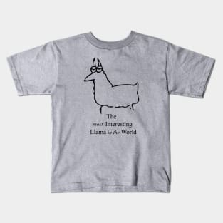 Most Interesting Llama Kids T-Shirt